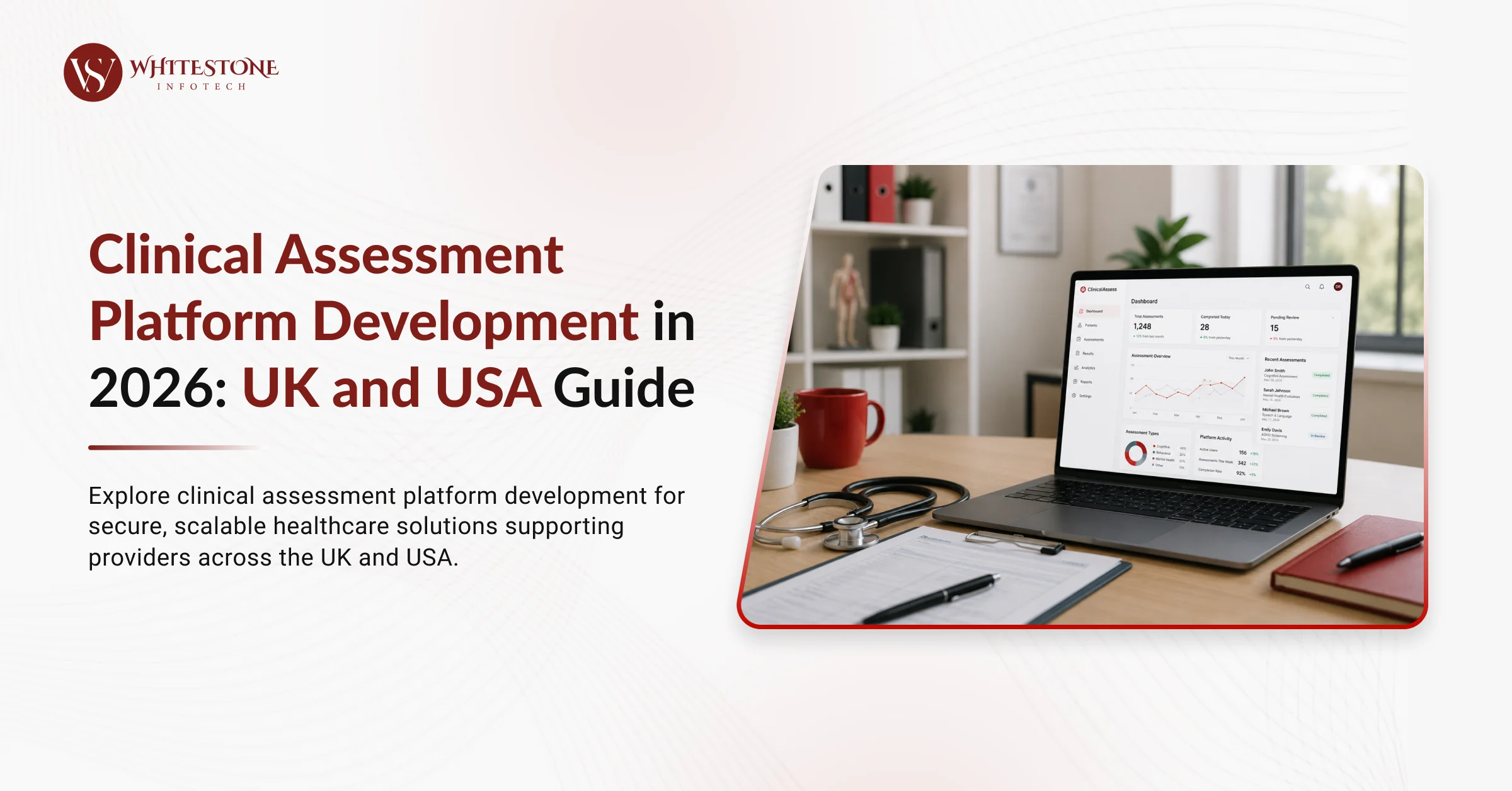 Clinical Assessment Platform Development in 2026: UK and USA Guide
